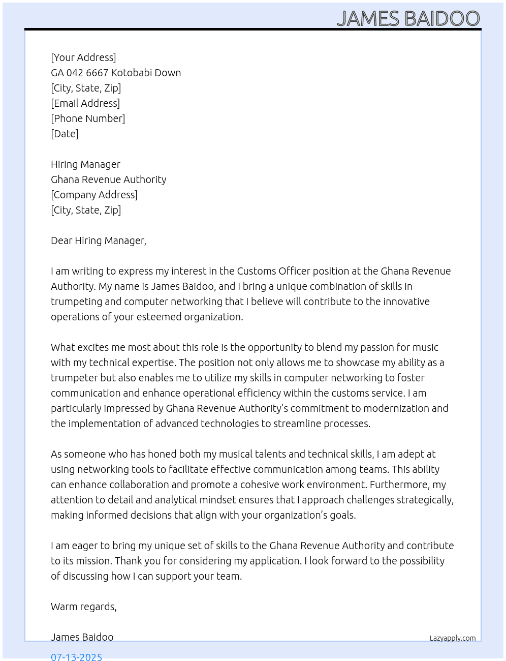 customs officer with trumpeting and computer networking skills At Ghana revenue authority Cover Letter