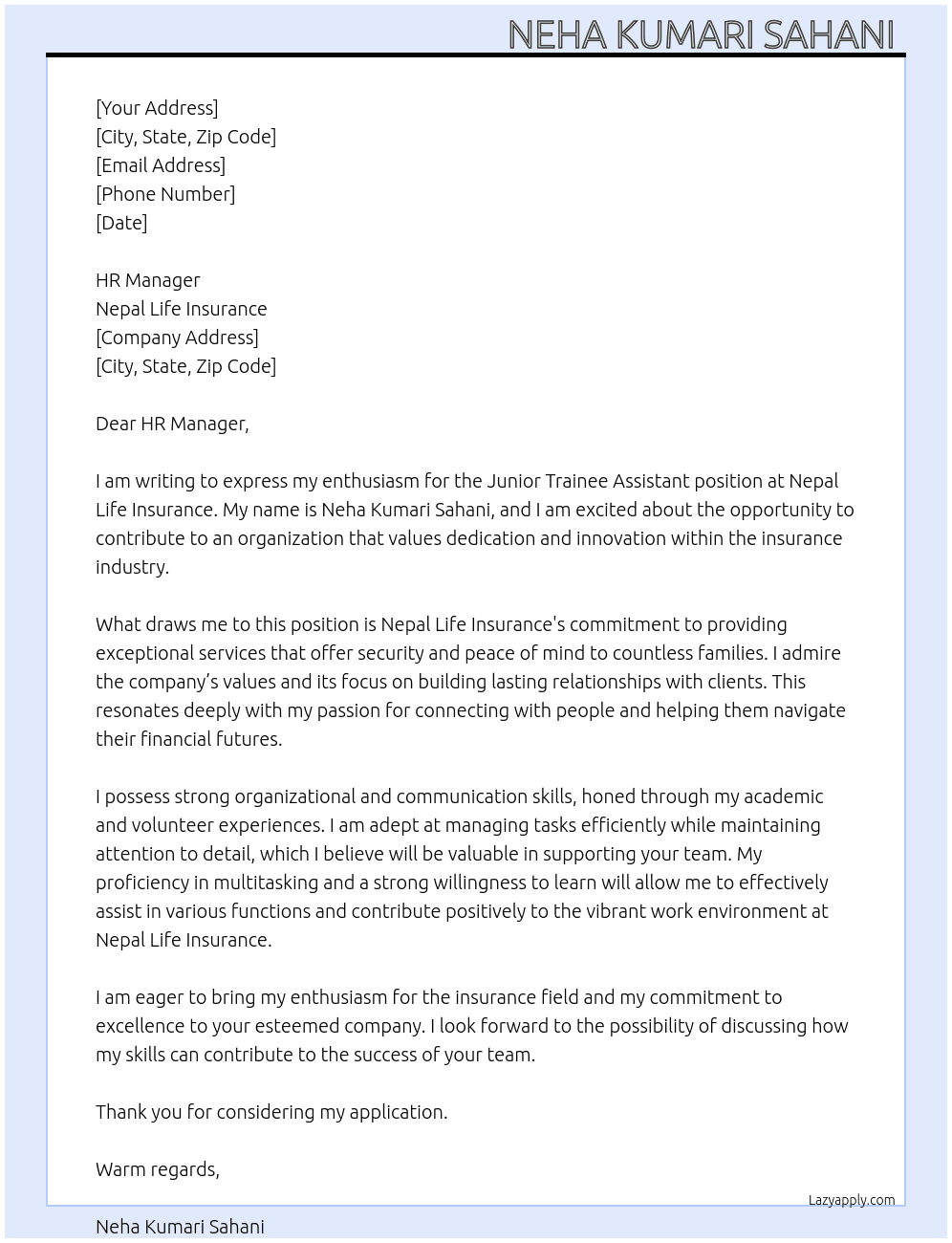 Junior trainee assistant  At Nepal life insurance  Cover Letter