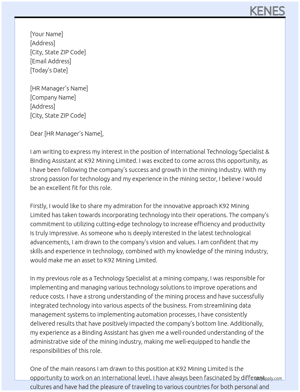 International Technology Specialist & Binding Assistant   At K92 mining limited  Cover Letter