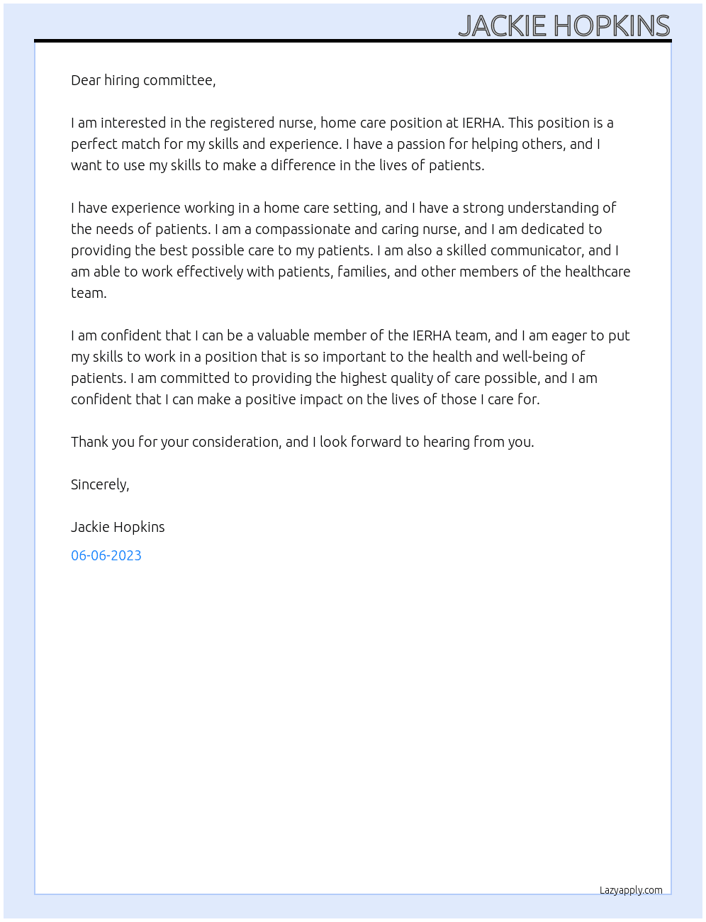 Registered Nurse, Home Care At IERHA Cover Letter