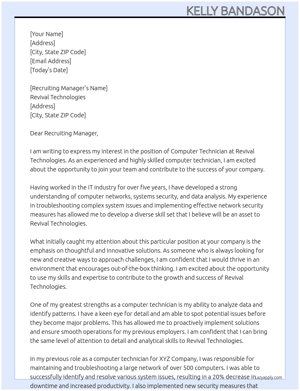 Computer Technician  At Revival Technologies  Cover Letter