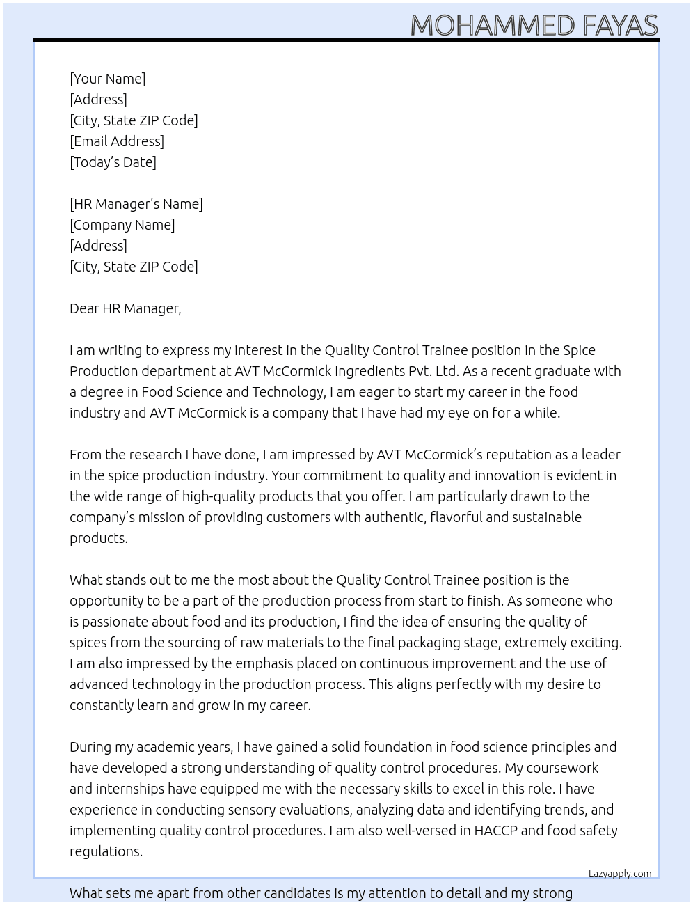 Quality control trainee spice production  At AVT McCormick Ingredients Pvt. Ltd. Cover Letter