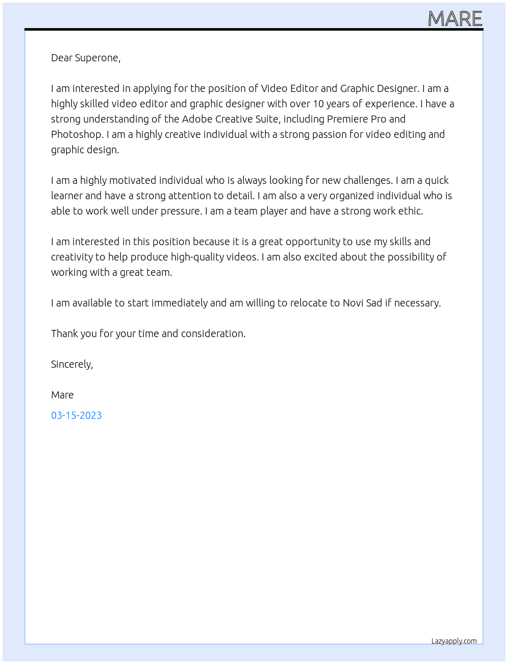 Video Editor, Graphic Designer At Superone Cover Letter