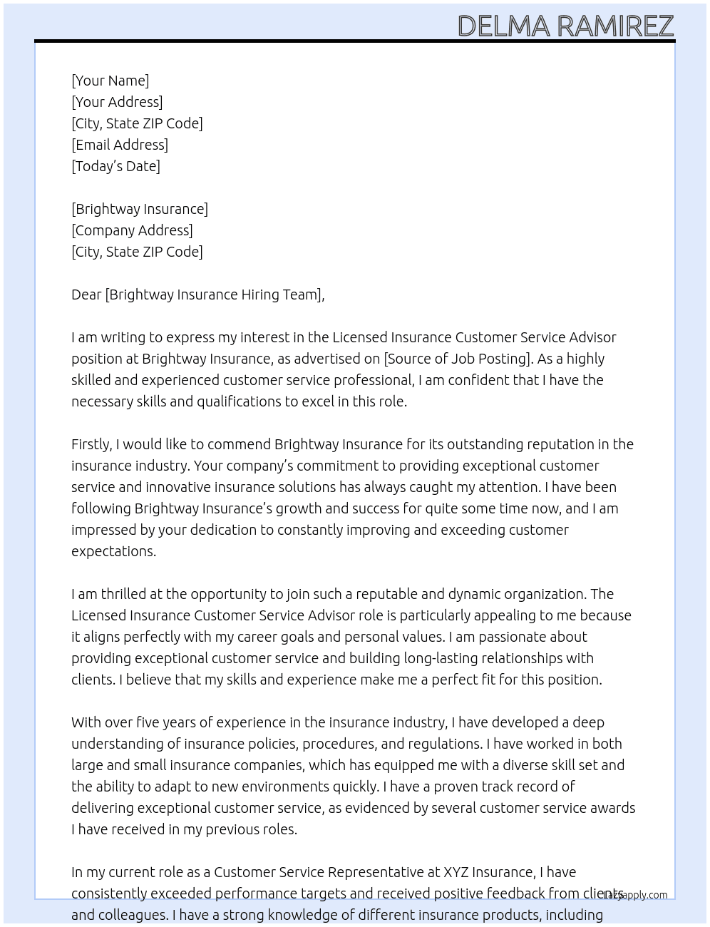 Licensed Insurance Customer Service Advisor At Brightway Insurance Cover Letter