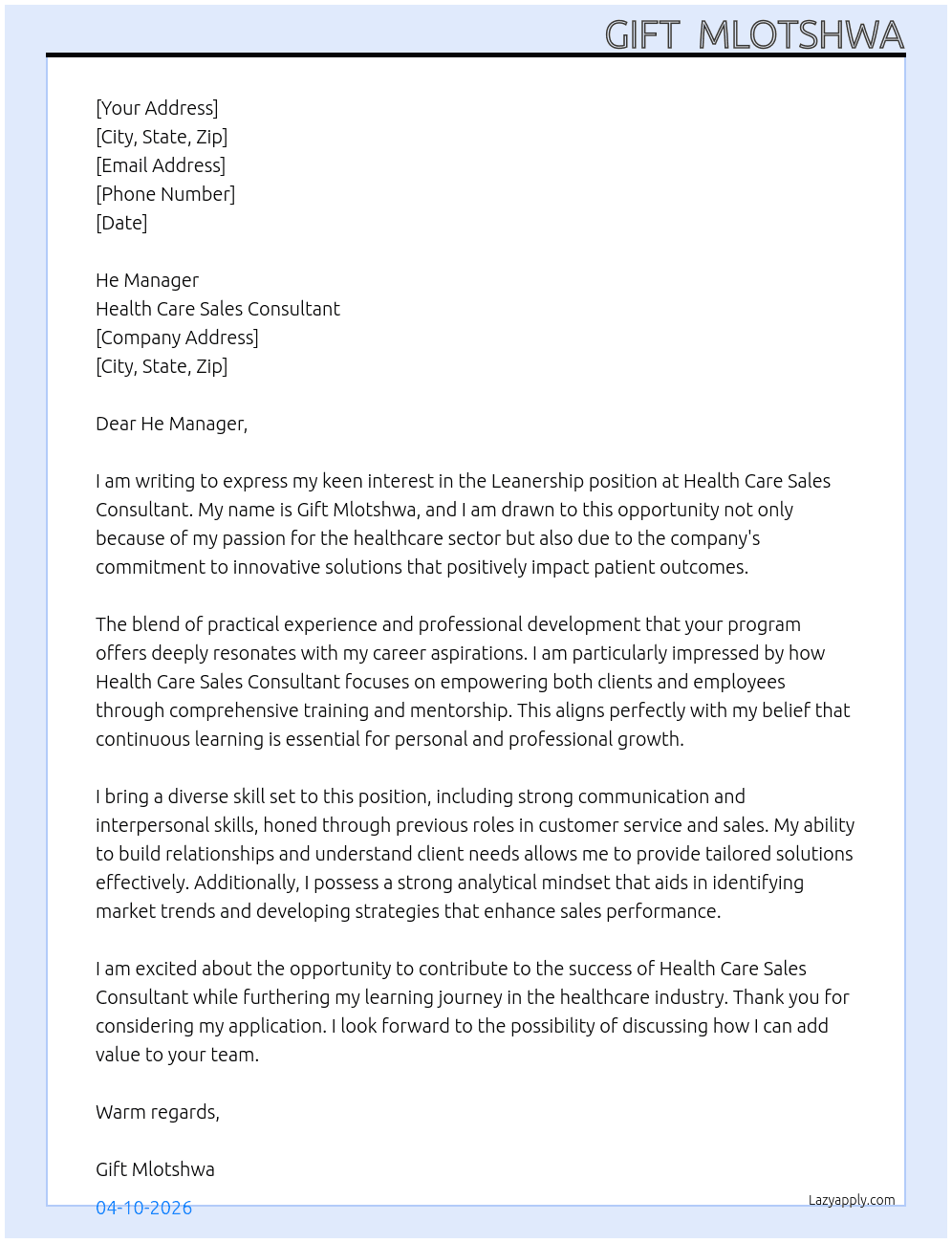 Leanership  At Health care sales consulted  Cover Letter