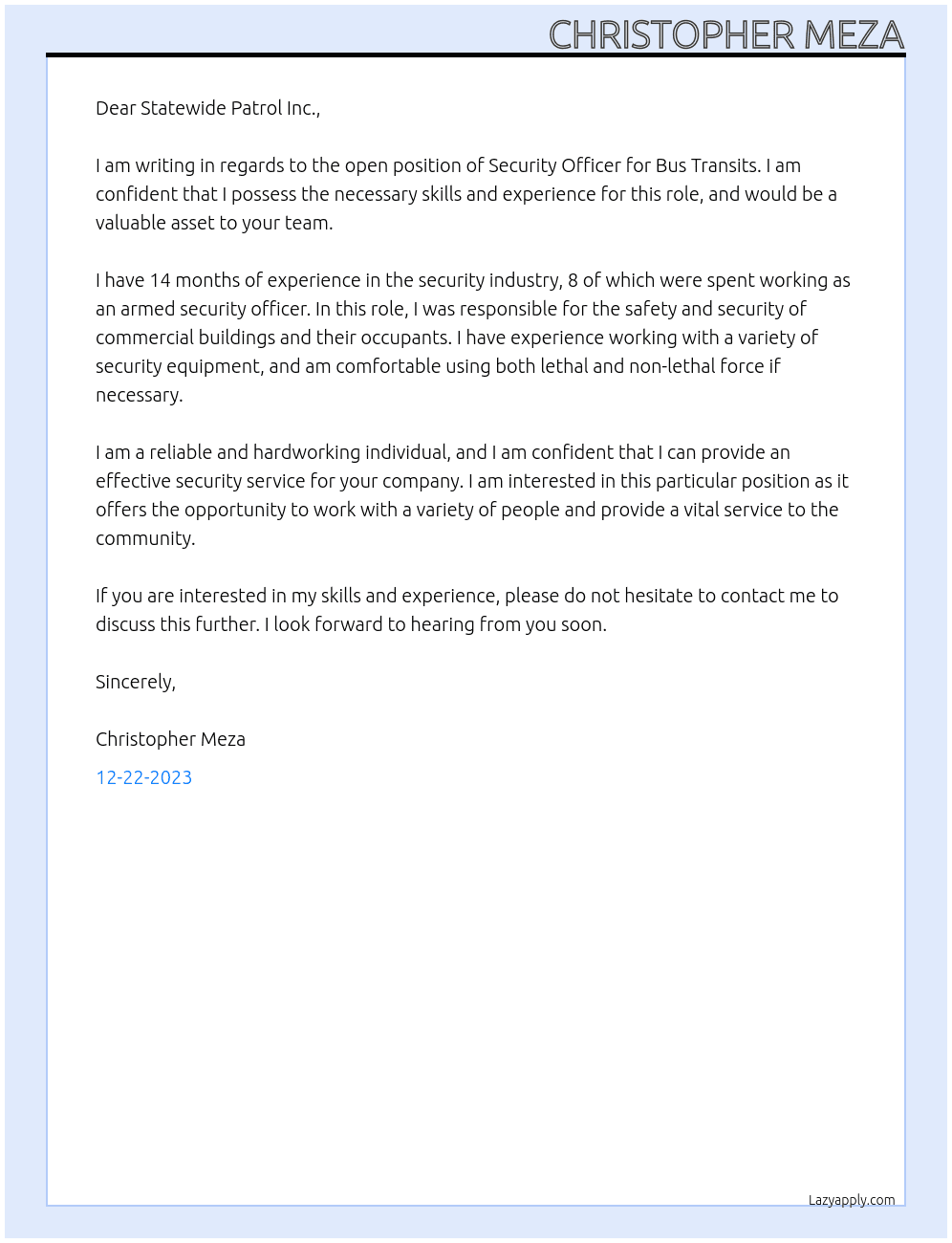 Security Officer for Bus Transits At STATEWIDE PATROL INC Cover Letter