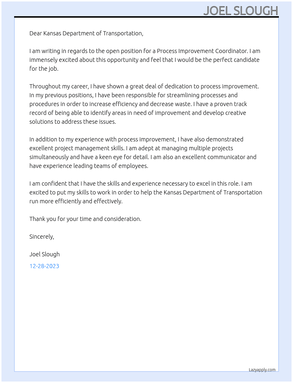 Process Improvement Coordinator At kansas department of transportation  Cover Letter