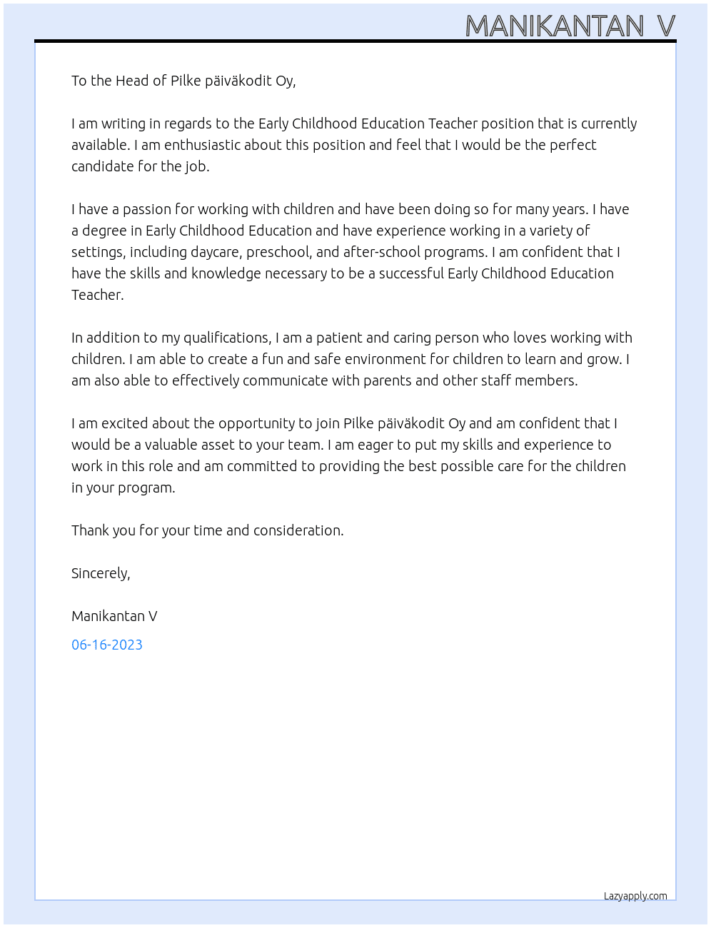 Early childhood education teacher At Pilke päiväkodit Oy Cover Letter