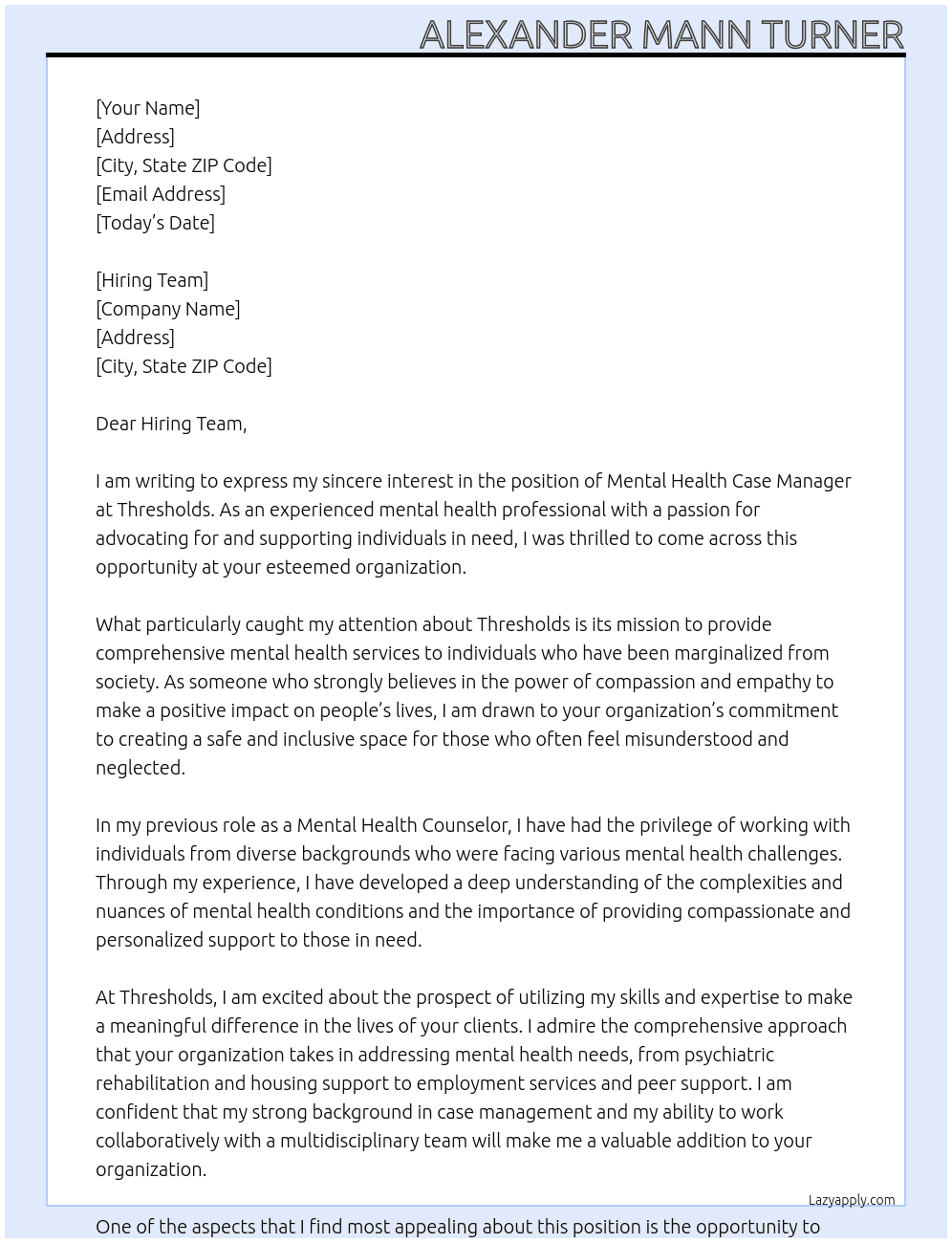 Mental Health Case Manager At Thresholds Cover Letter