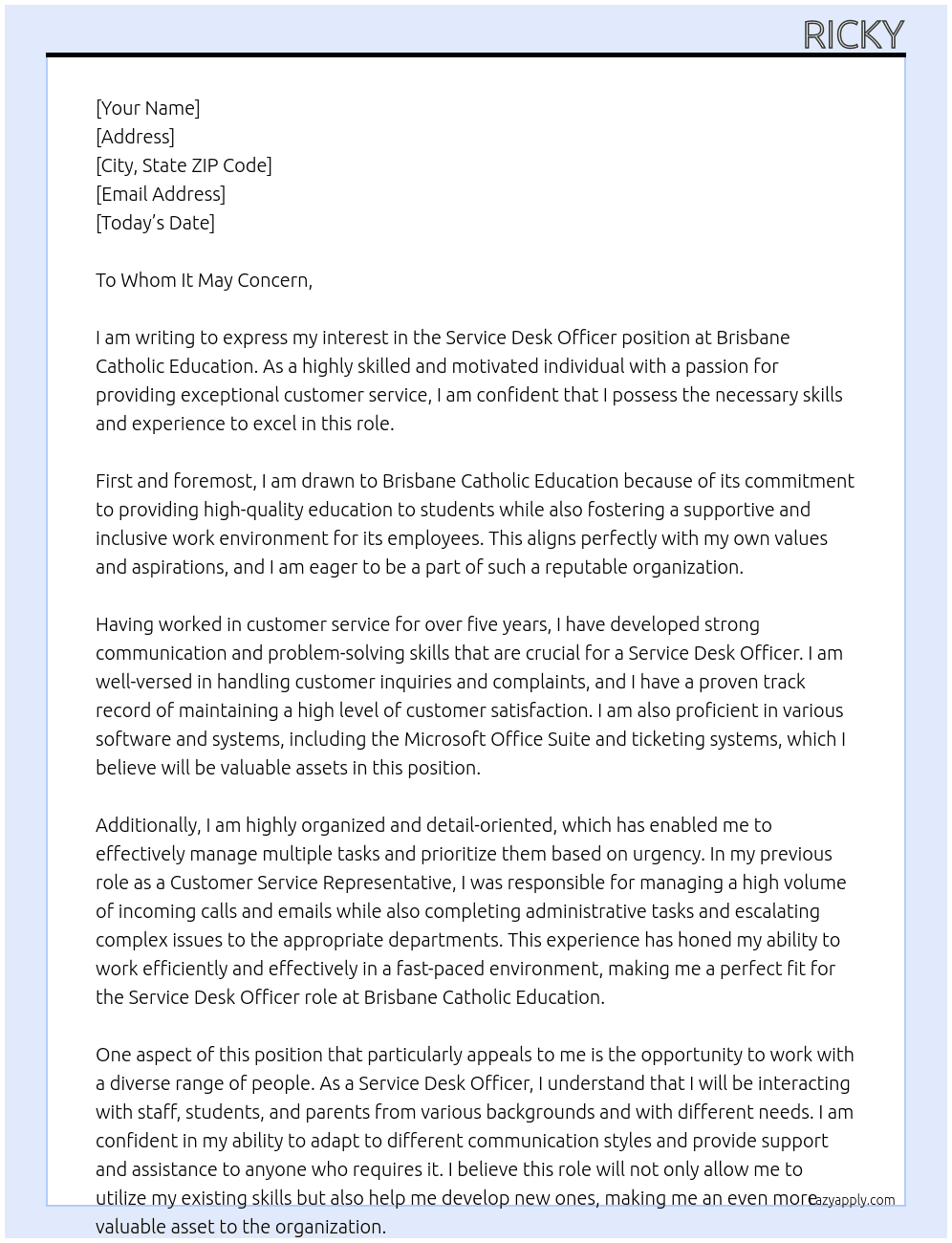 Service Desk Officer At Brisbane Catholic Education Cover Letter