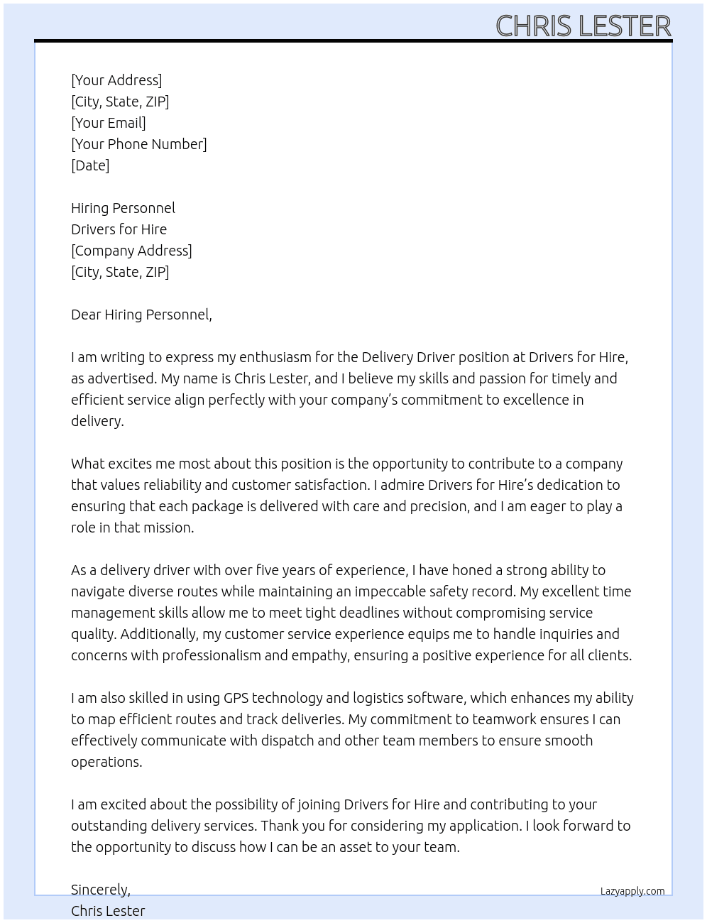 Delivery driver At Drivers for hire Cover Letter