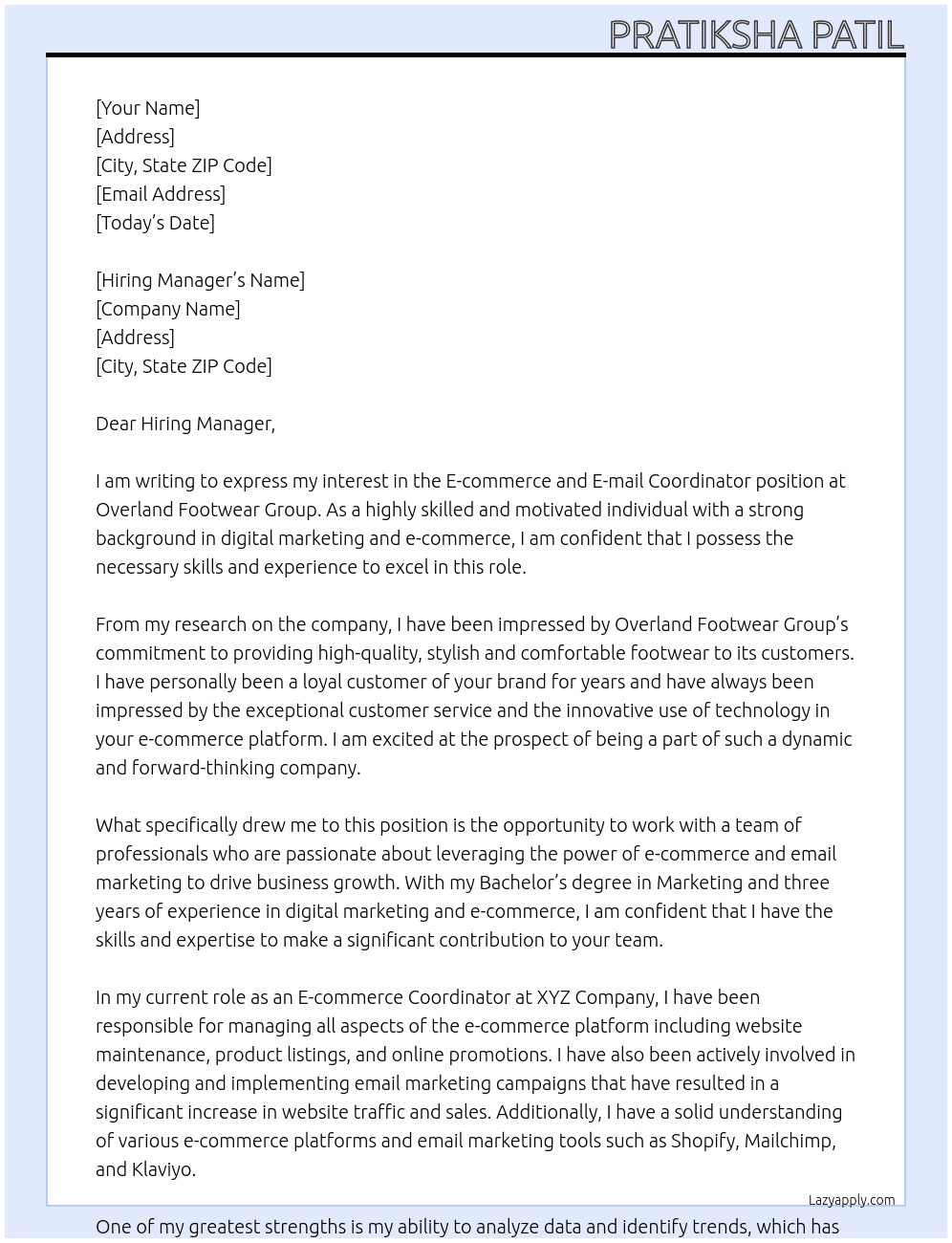E-commerce and E-mail coordinator At Overland Footwear Group Cover Letter