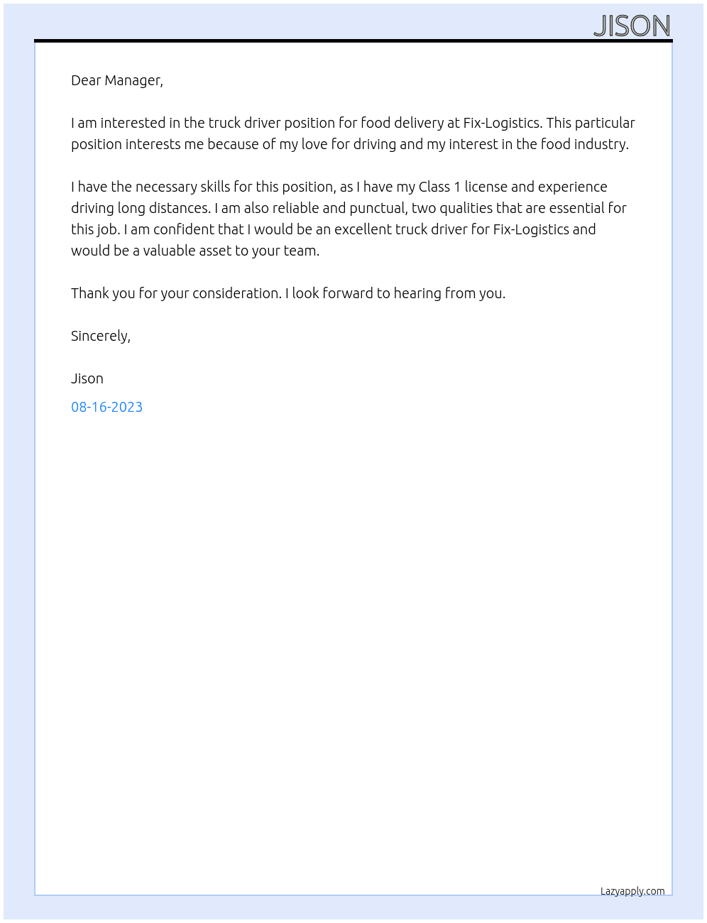 Truck drivers for food delivery At Fix-Logisticsoy Cover Letter