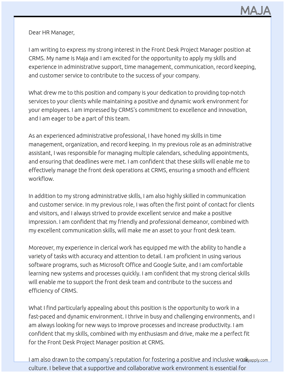 front desk project manager At crms Cover Letter