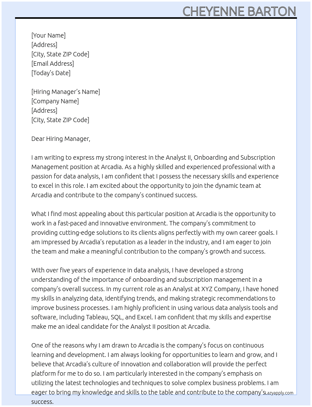 Analyst II, Onboarding and Subscription Management At Arcadia Cover Letter