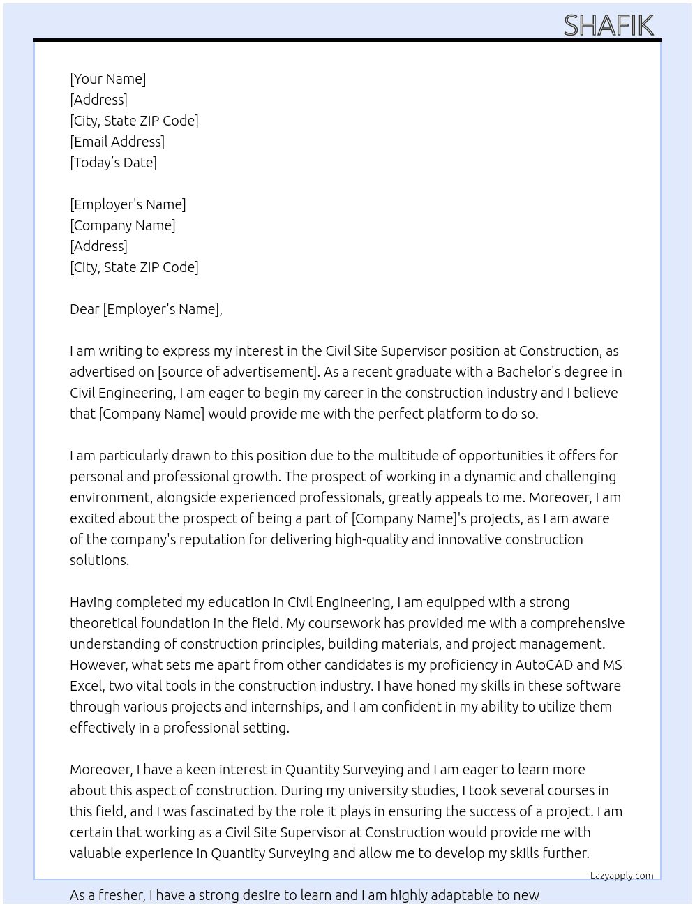 Civil site supervisor fresher  At Construction  Cover Letter