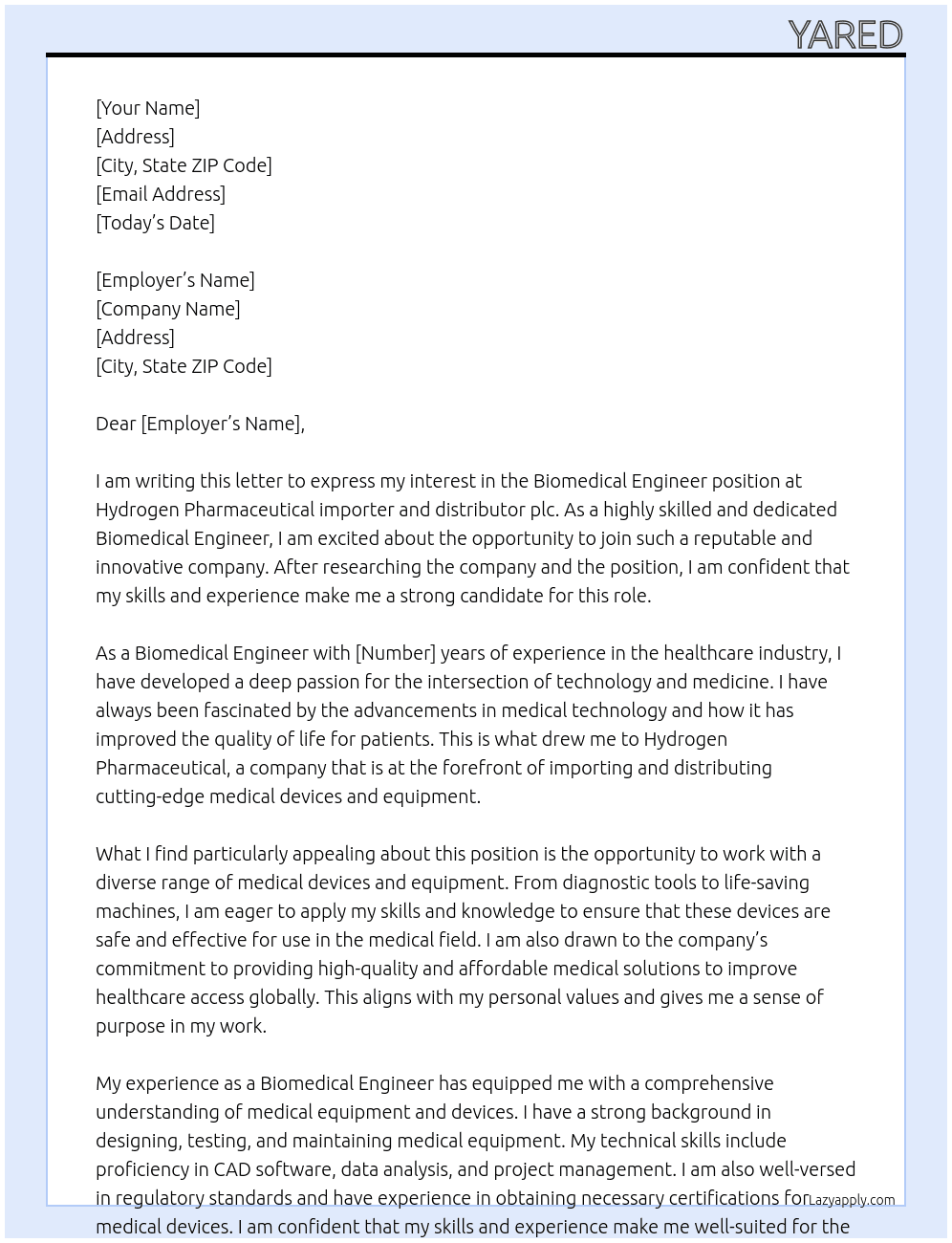 Biomedical Engineer At Hydrogen Pharmaciutical importer and distributor plc Cover Letter