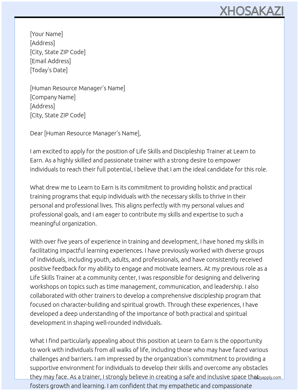 Life Skills and discipleship trainer At learn to earn Cover Letter