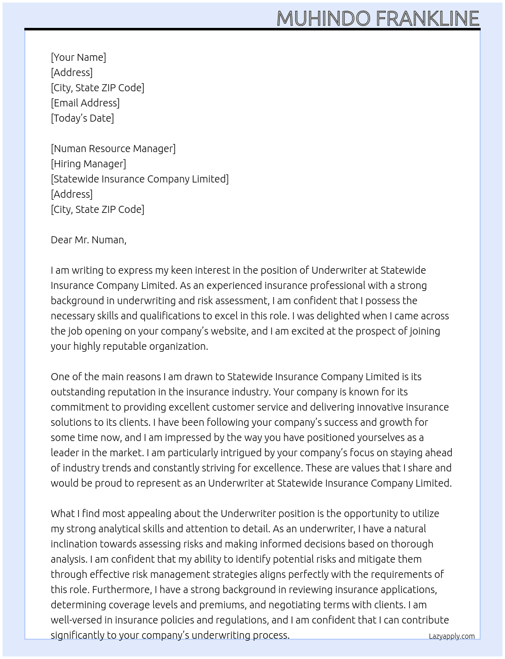 UNDERWRITER At STATEWIDE INSURANCE COMPANY LIMITED Cover Letter