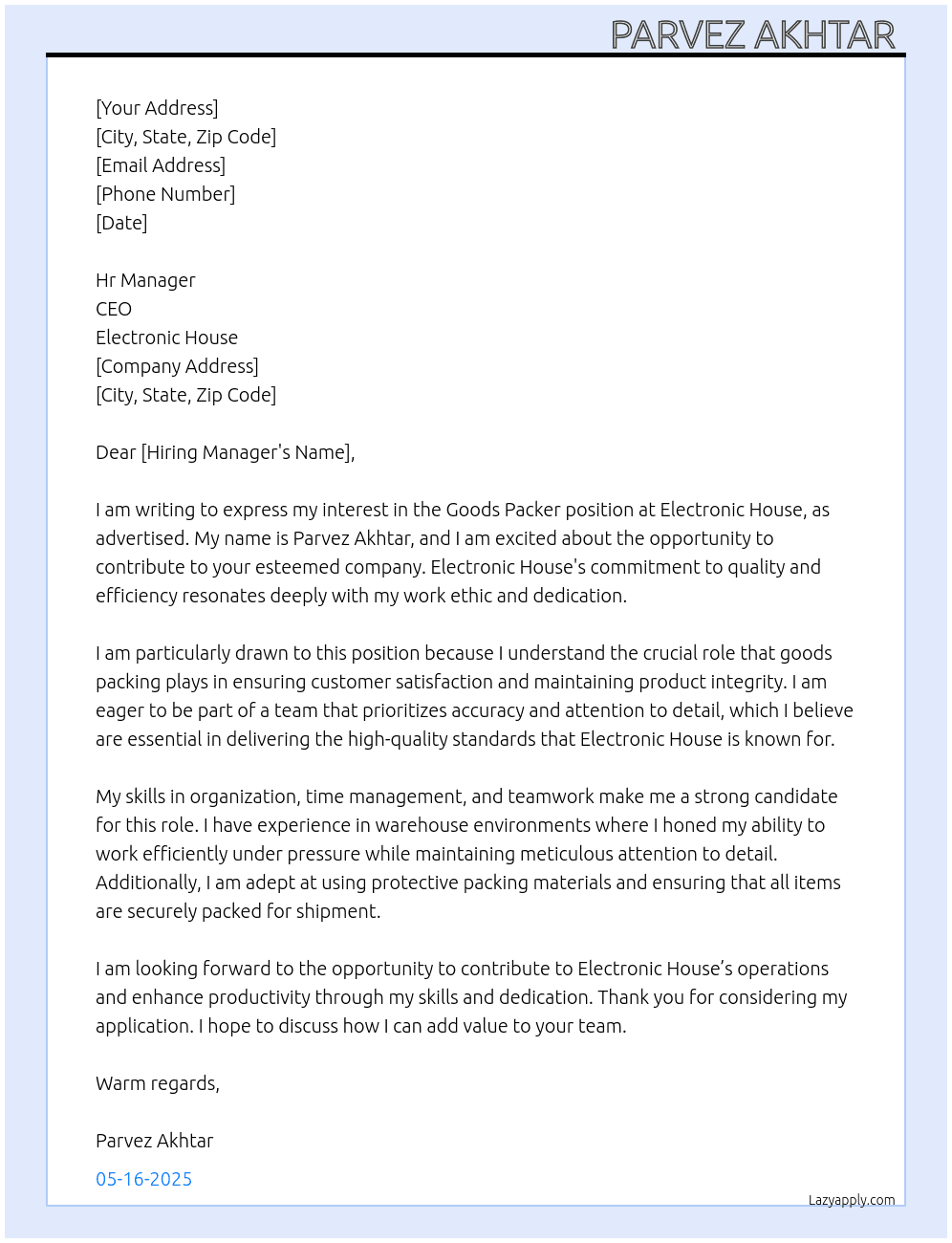 Goods packer  At Eloctronic House  Cover Letter