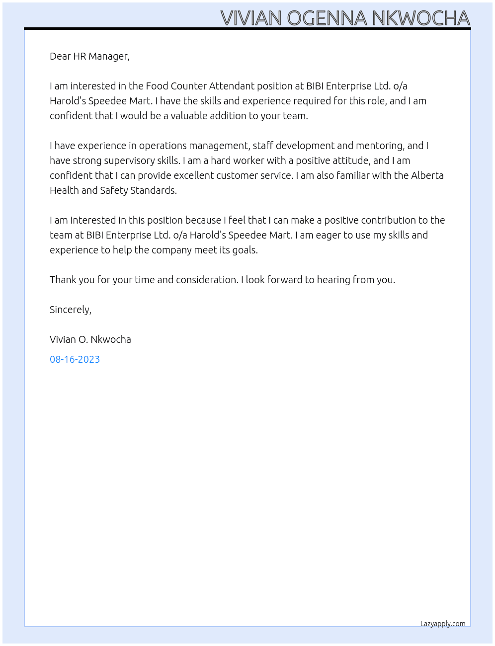 Food Counter Attendant At BIBI ENTERPRISE LTD. o/a HAROLD'S SPEEDEE MART Cover Letter