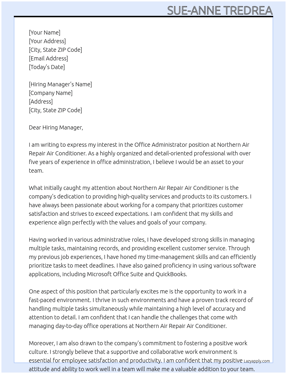 Office administrator  At Northern air repair air conditioner  Cover Letter