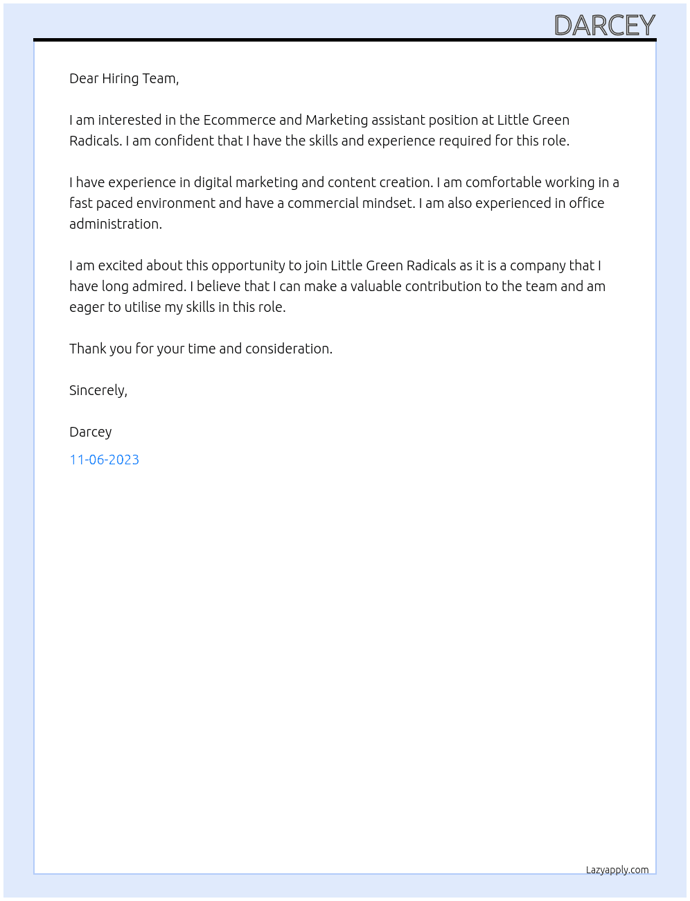 Ecommerce and Marketing assistant At Little Green Radicals  Cover Letter
