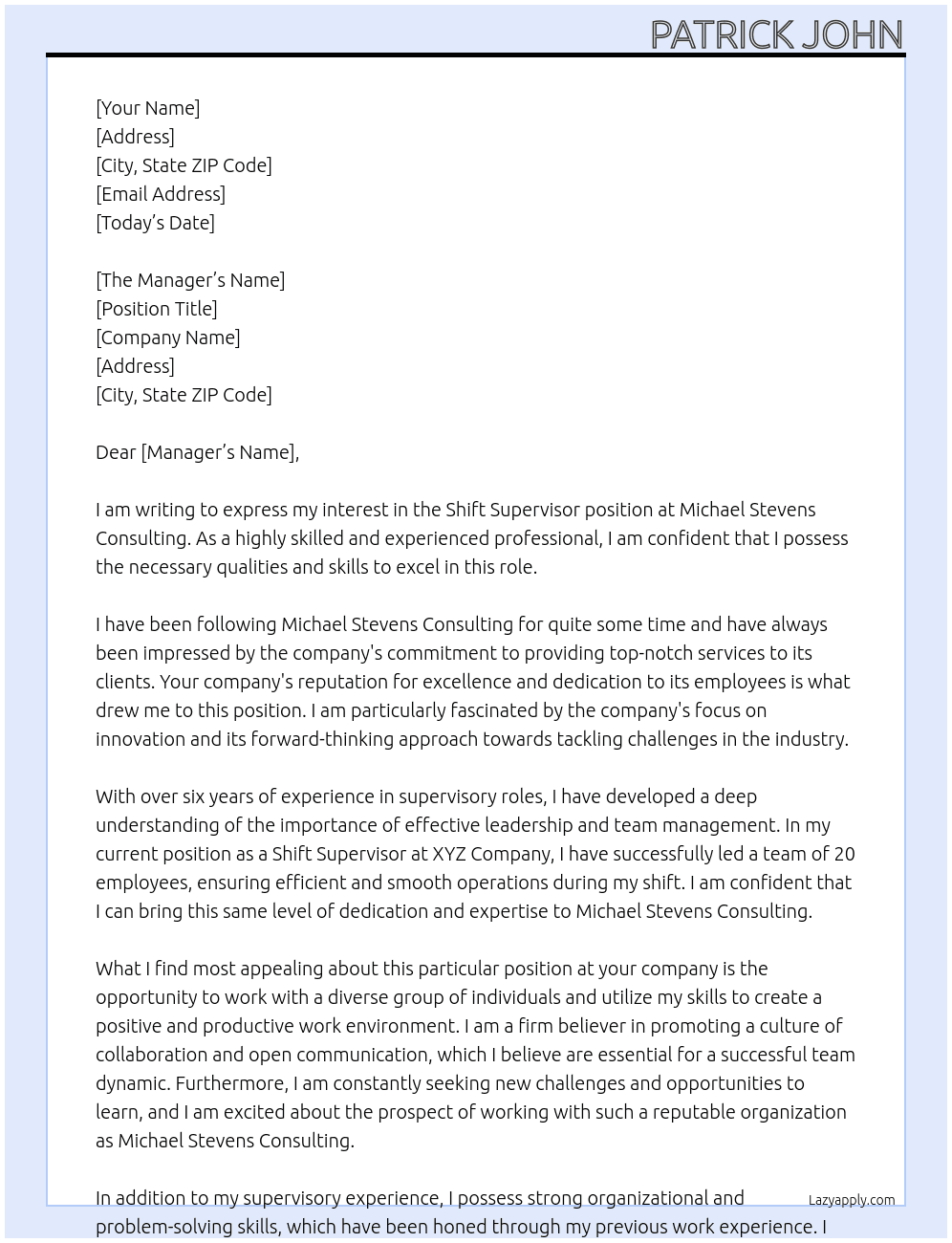 Shift Supervisor At Michael Stevens Consulting Cover Letter
