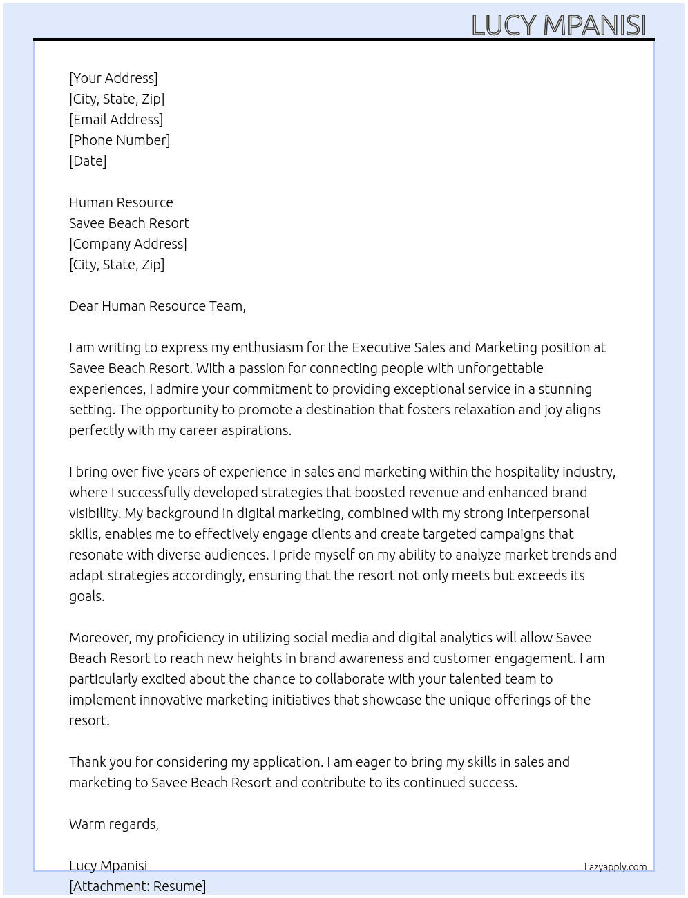 Executive sales and marketing  At Savee beach resort  Cover Letter
