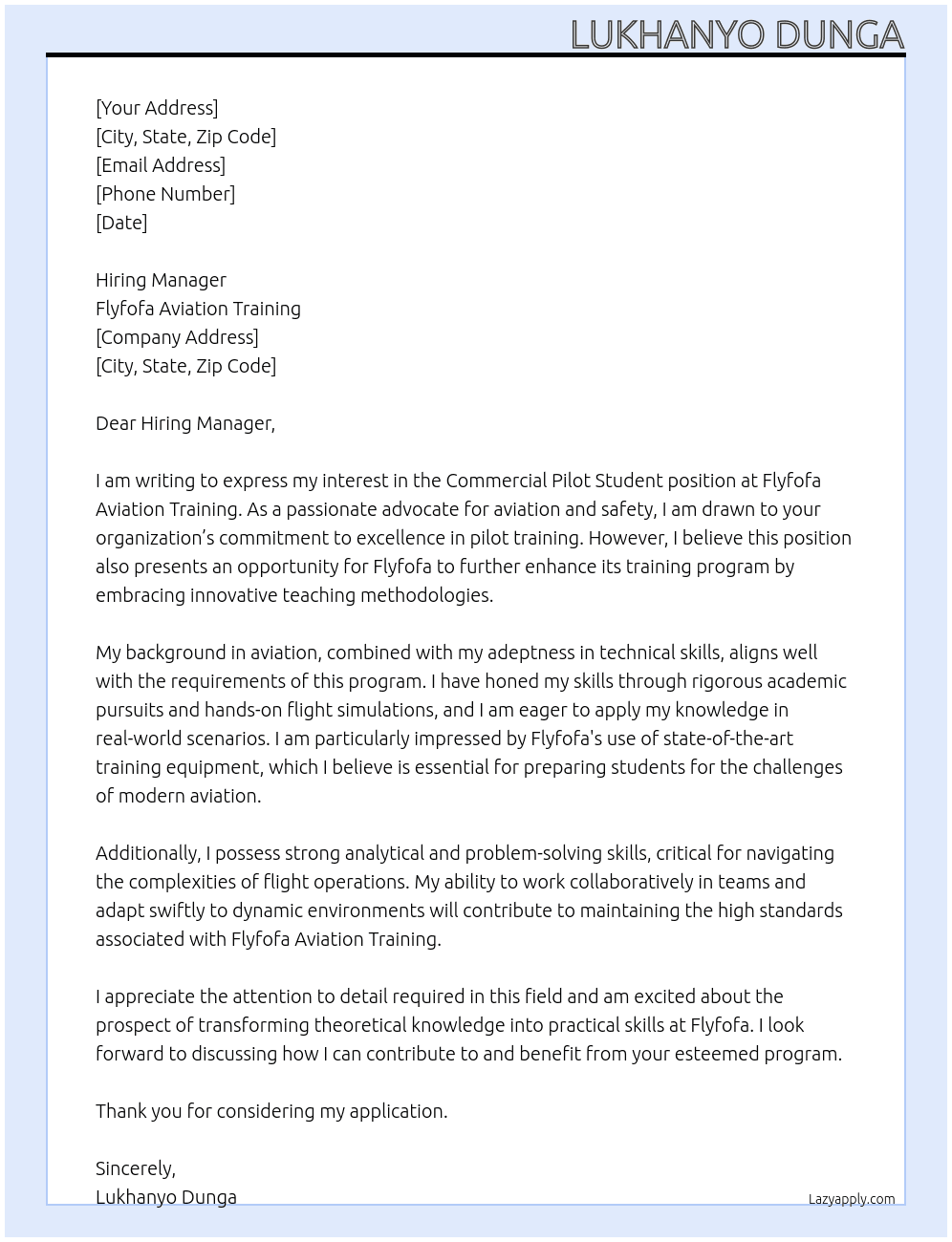 Commercial pilot student At Flyfofa Aviation Training  Cover Letter