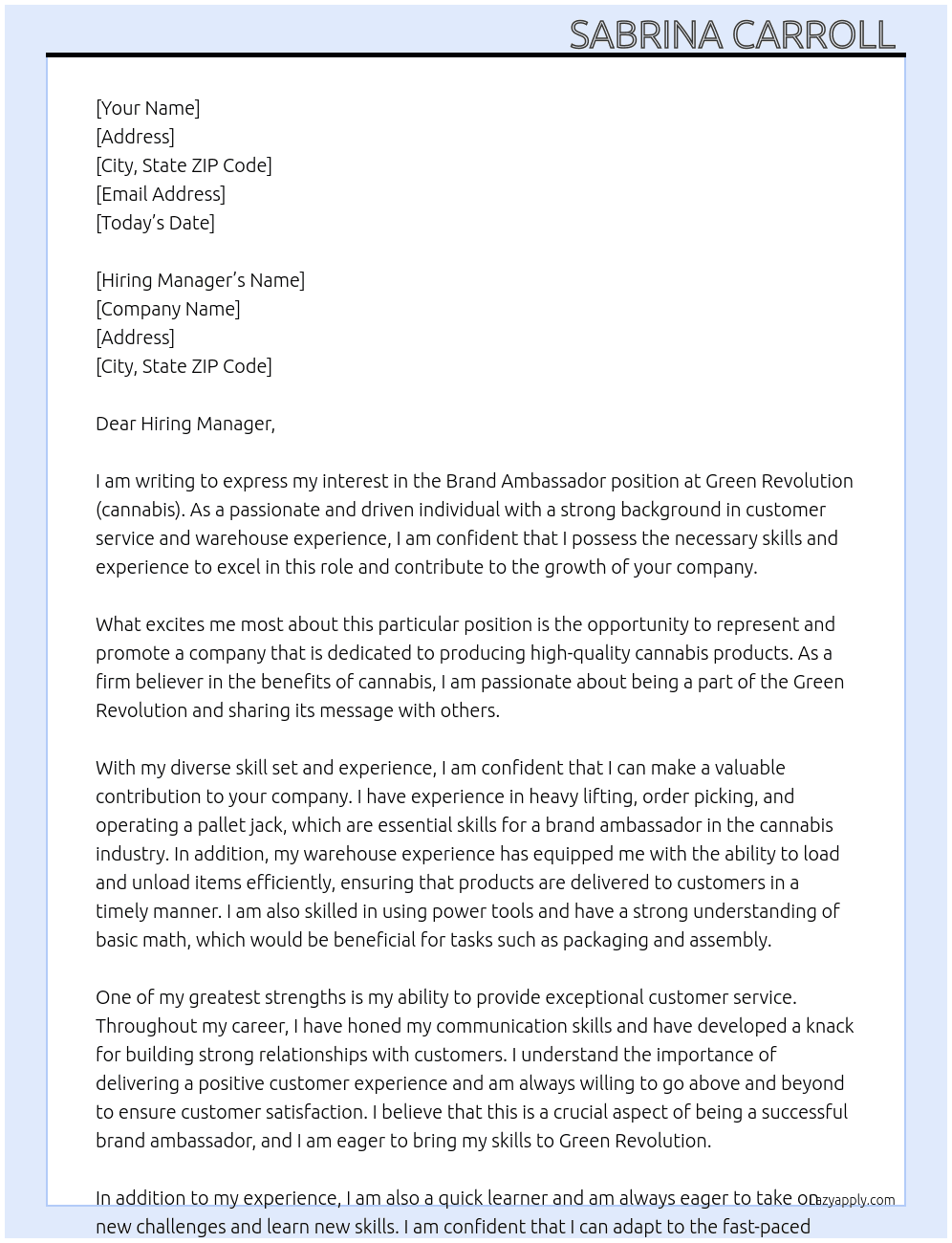 Brand ambassador  At Green revolution (cannabis) Cover Letter