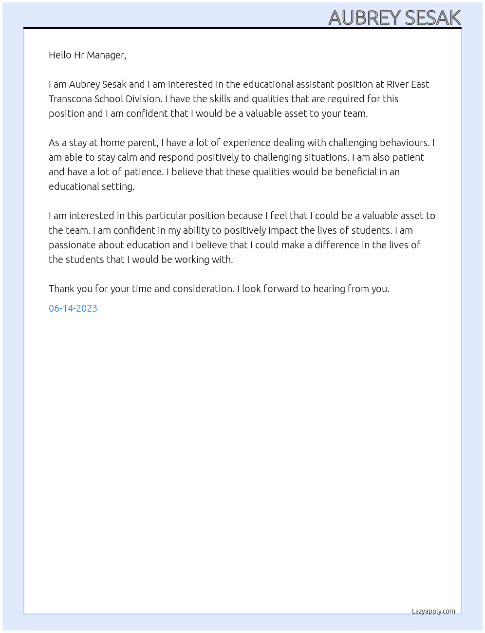 Educational assistant  At River East Transcona School Division Cover Letter