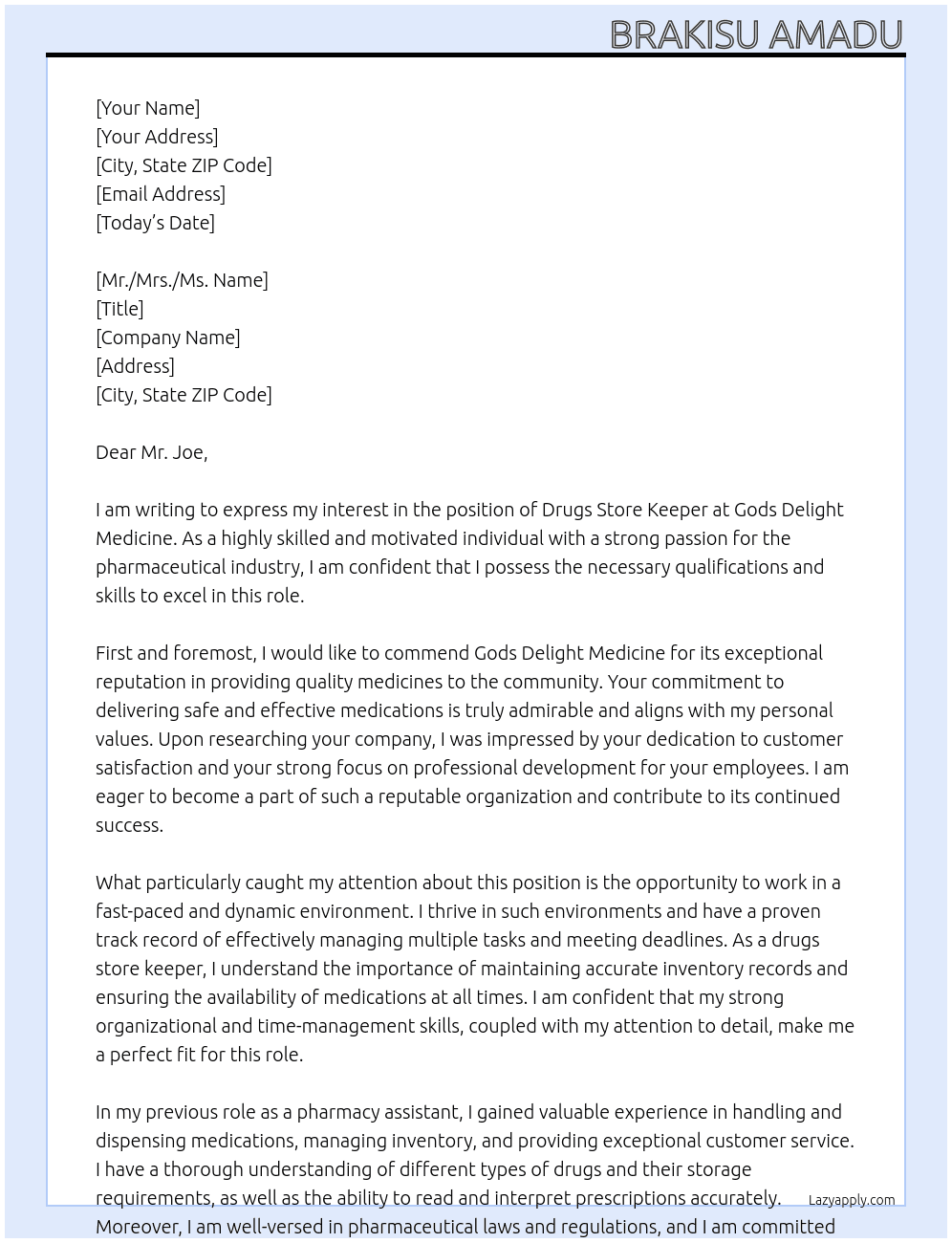 application for drugs store kepper   At gods delight medicine Cover Letter