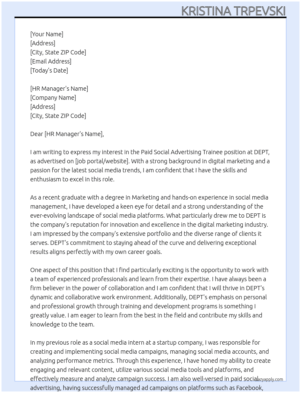 paid social advertising trainee At DEPT Cover Letter