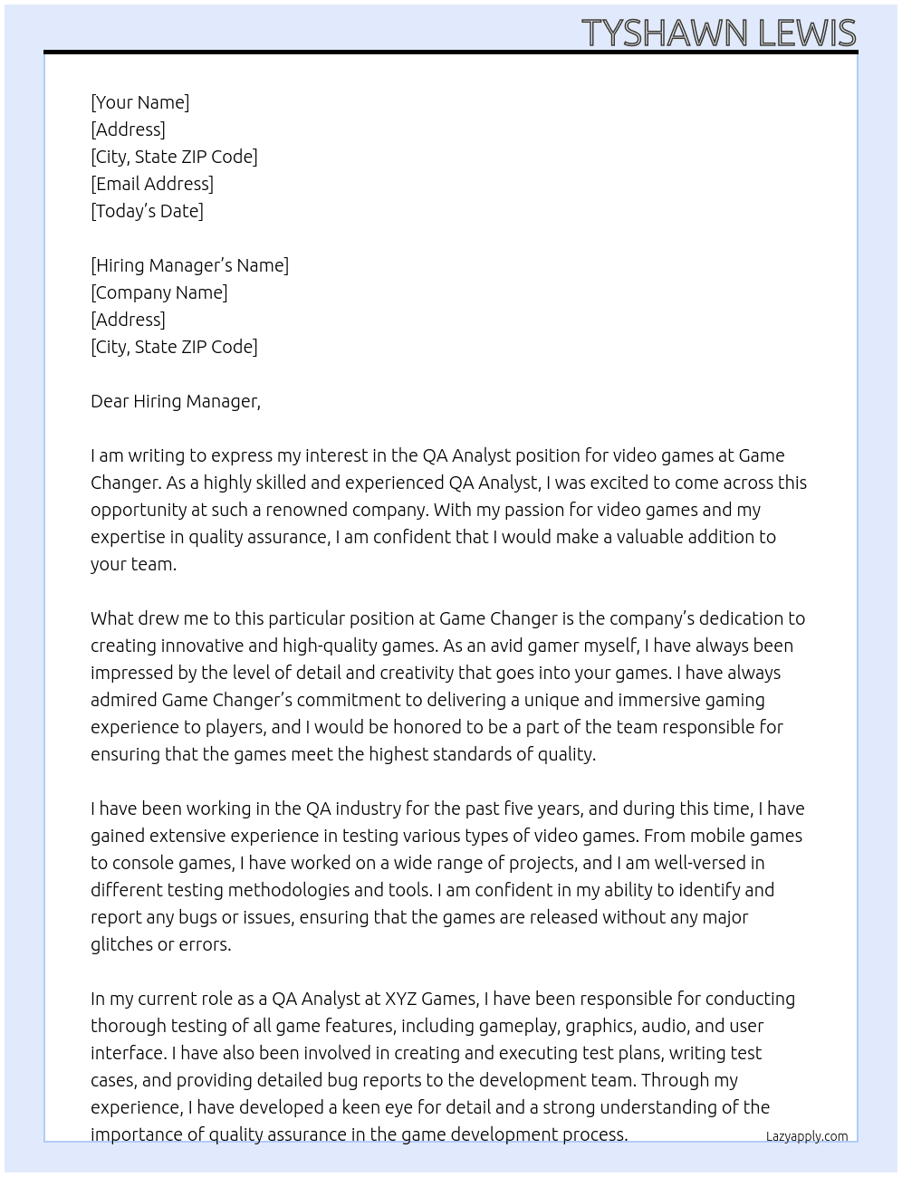 QA Analyst, Video At Game changer Cover Letter