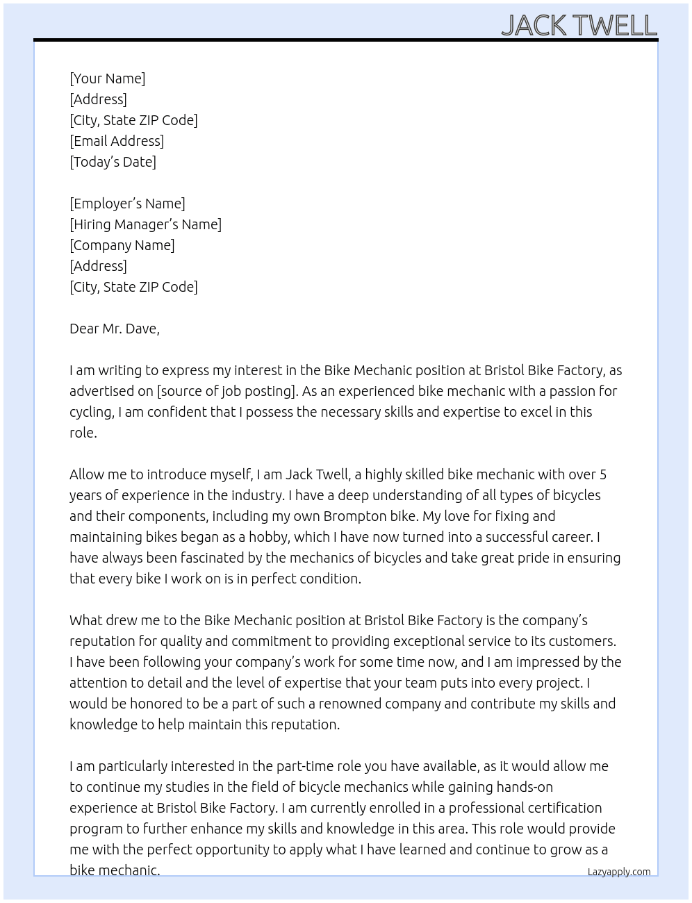 Bike mechanic At Bristol bike factory Cover Letter