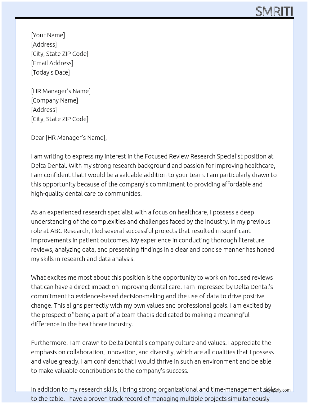 Focused review research specialist At delta dental Cover Letter