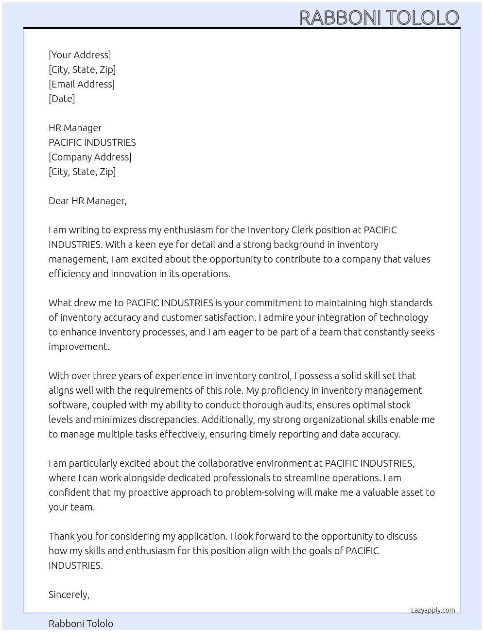 Inventory Clerk At PACIFIC INDUSTRIES Cover Letter
