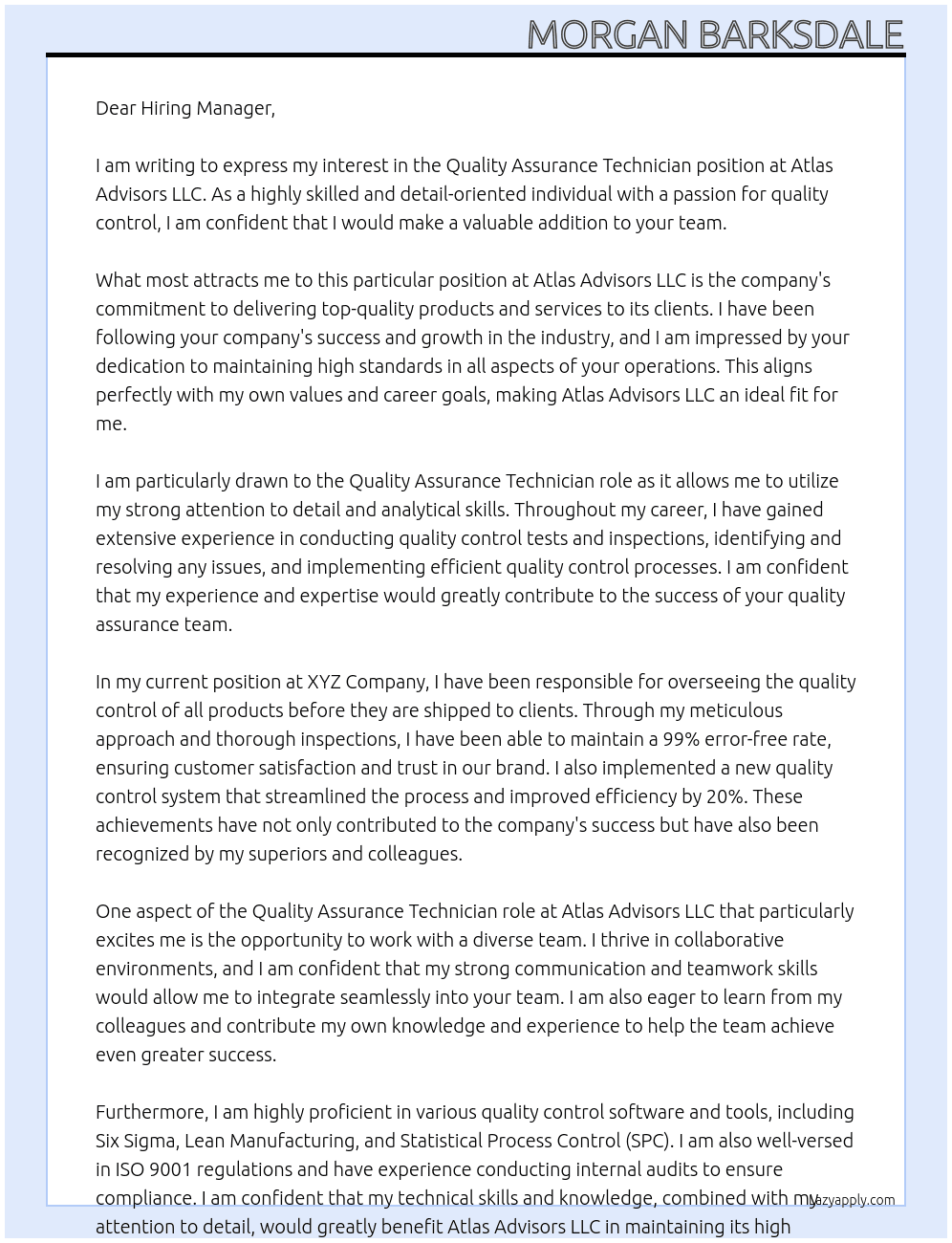 Quality Assurance Technician  At Atlas Advisors LLC Cover Letter