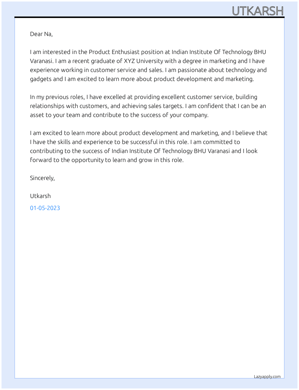 Product Enthusiast  At Indian Institute Of Technology BHU Varanasi Cover Letter