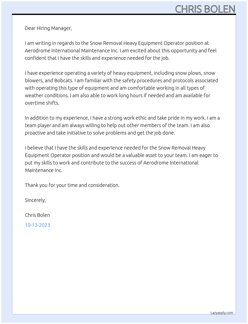 Snow Removal Heavy Equipment Operator At Aerodrome International Maintenance Inc.  Cover Letter
