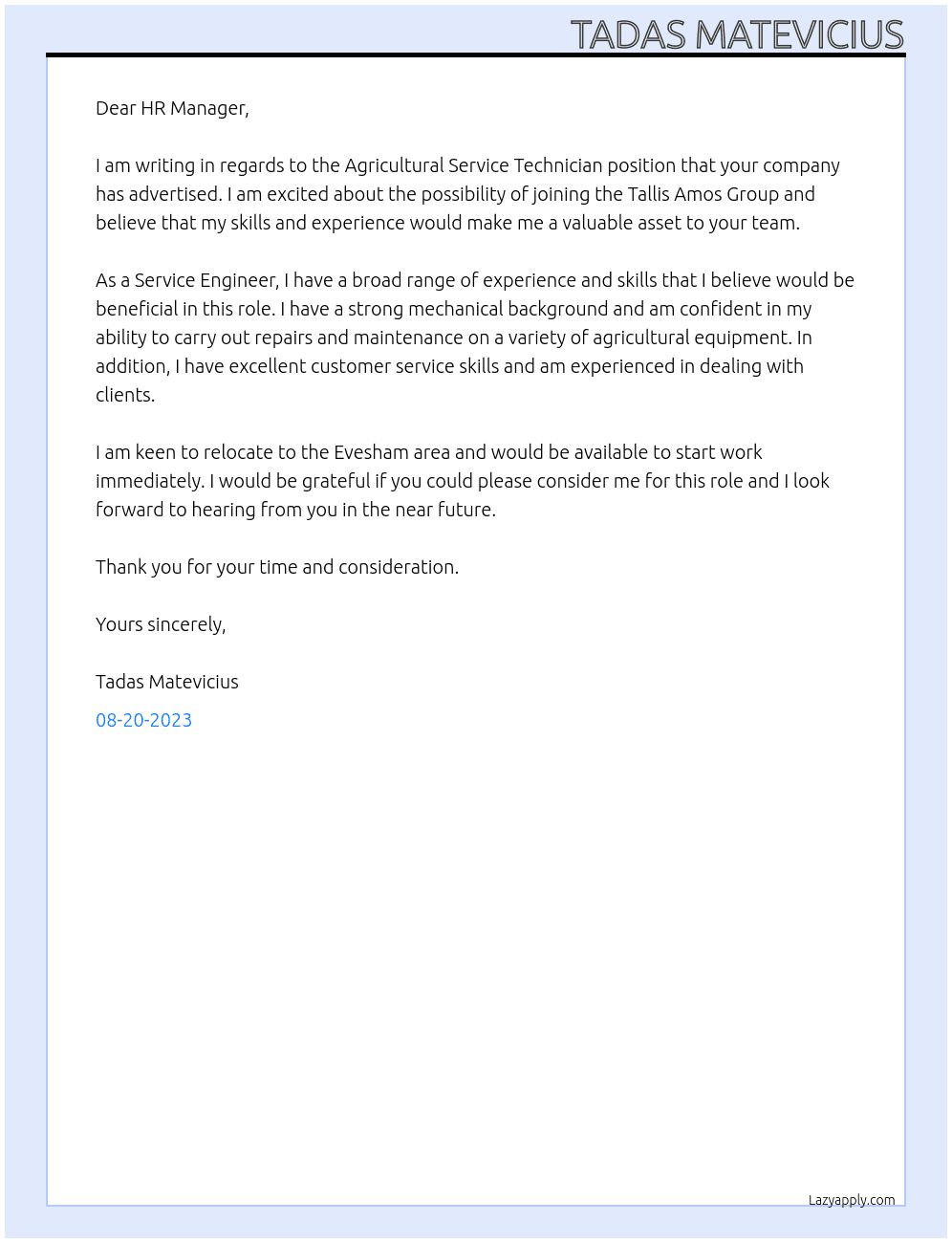 Agricultural Service Technician  At Tallis Amos Group Cover Letter