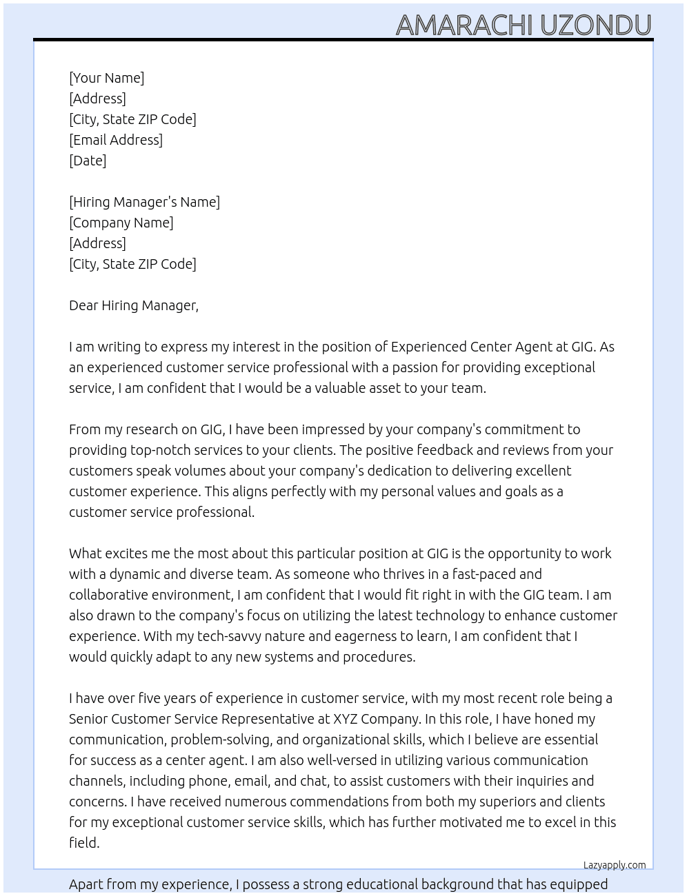 experienced center agent At GIG Cover Letter