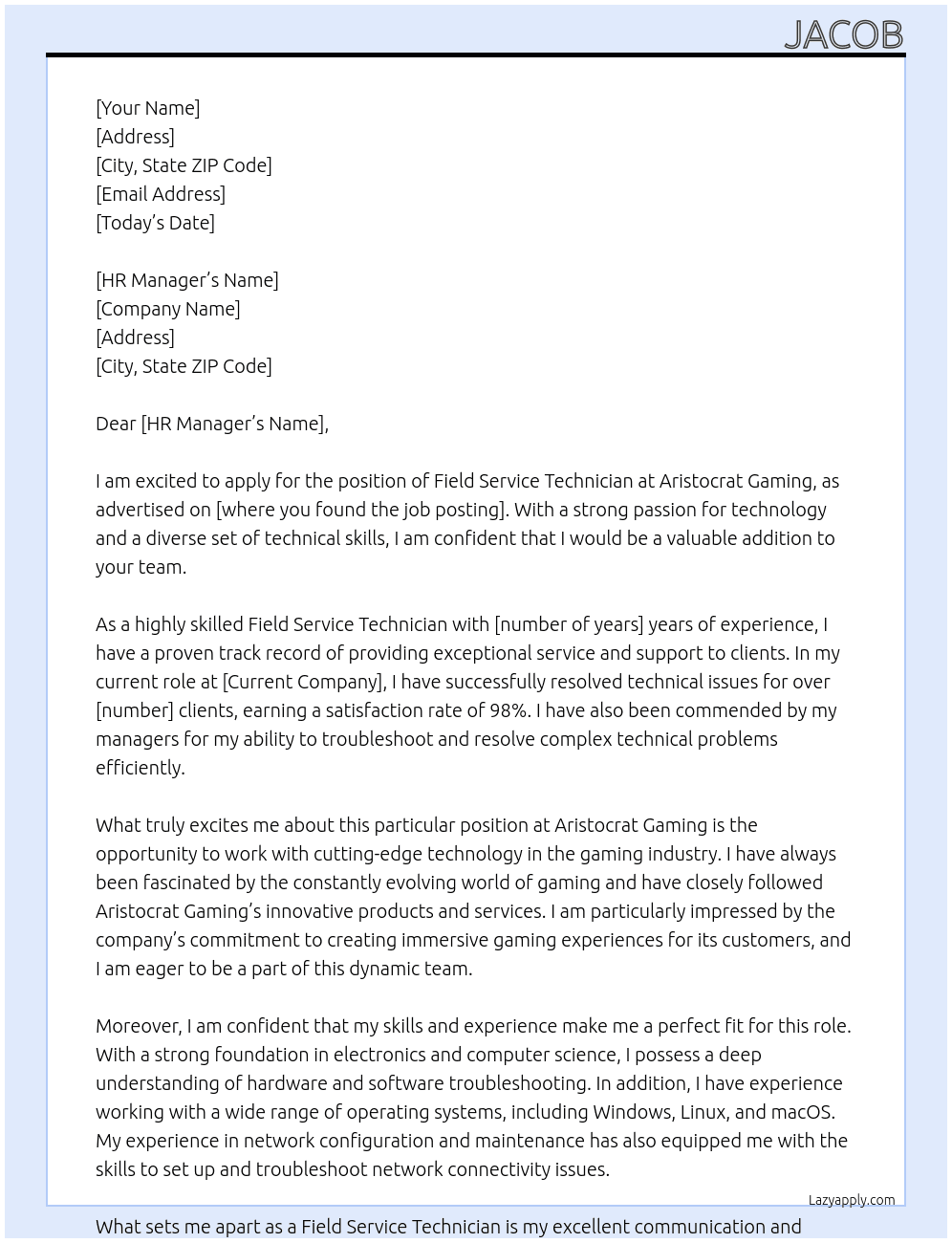 Field Service Technician At Aristocrat Gaming Cover Letter