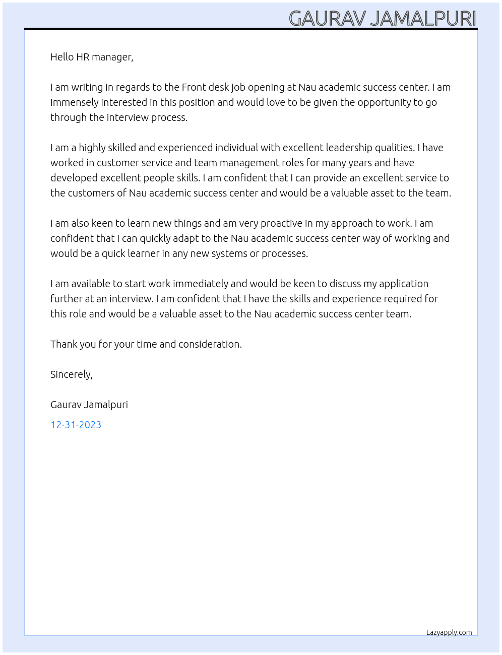 Front desk job  At Nau academic success center  Cover Letter