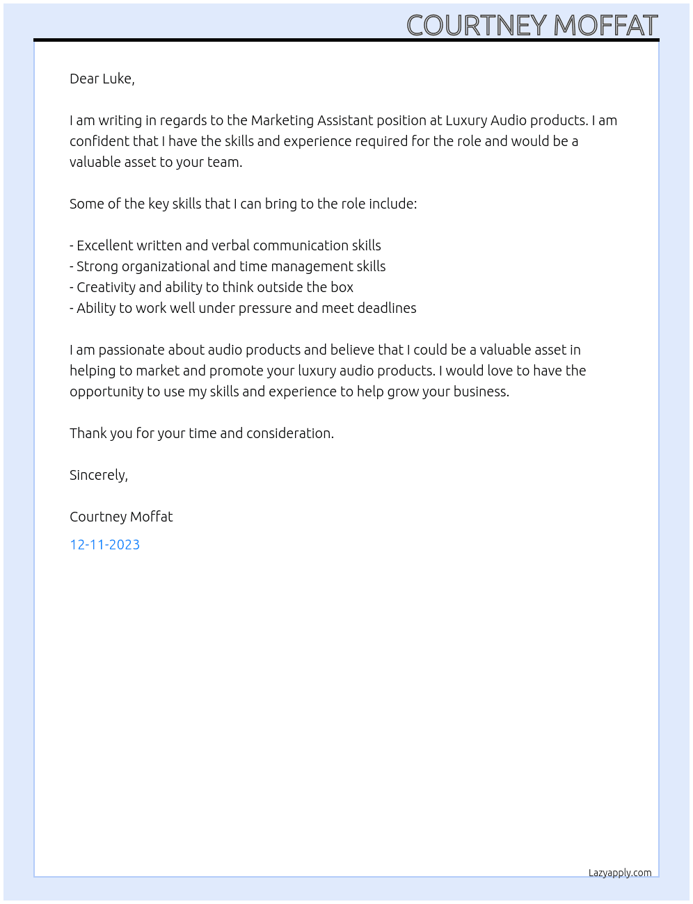 Marketing Assistant At Luxury Audio products Cover Letter
