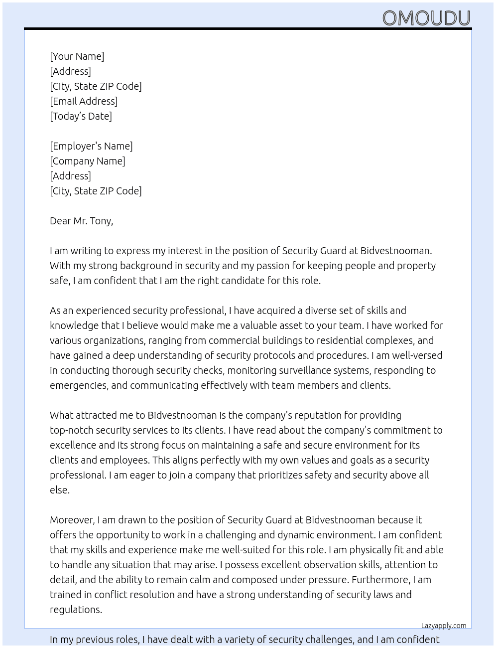security gaurd  At bidvestnooman Cover Letter