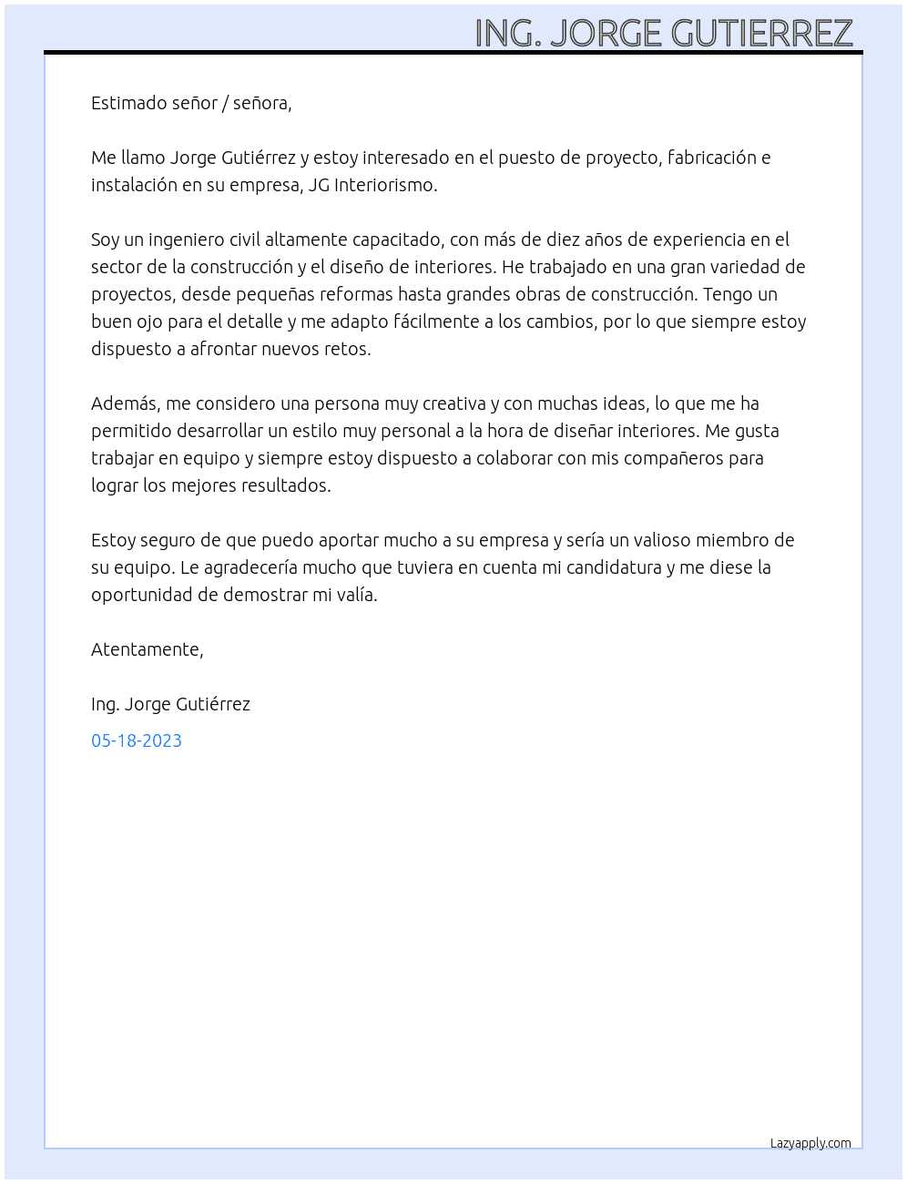 Proyecto, fabricación e instalación  At JG Interiorismo Cover Letter