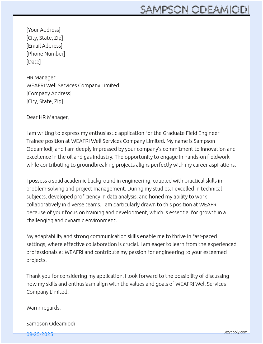 Graduate field engineer trainee  At  WEAFRI Well Services Company Limited. Cover Letter