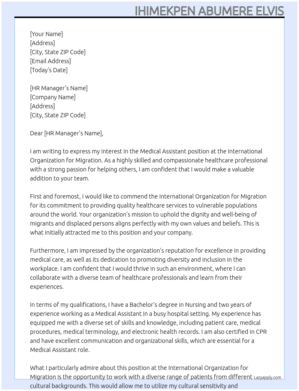 Medical Assistant At INTERNATIONAL ORGANIZATION FOR MIGRATION Cover Letter